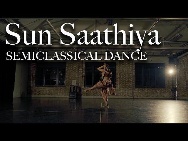 Sun Saathiya Semiclassical Dance Choreography | Drea Choreo 2023