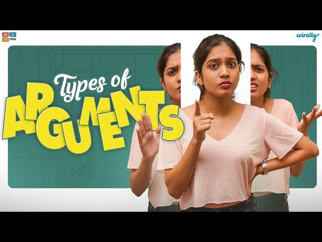 Types Of Arguments  || Wirally Originals || Tamada Media