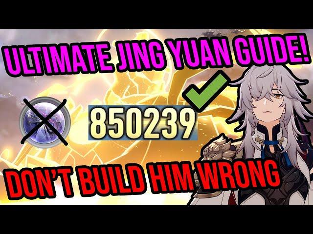 ULTIMATE Jing Yuan Guide! MAXIMUM DAMAGE! Best Builds, Teams, and MORE! Honkai: Star Rail