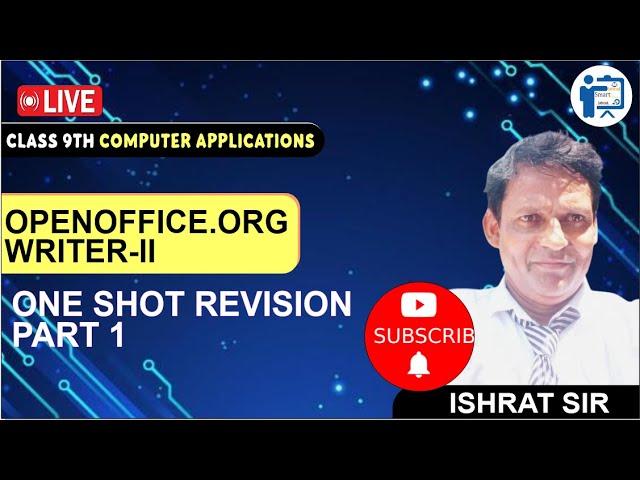 OpenOffice.org Writer-II - One Shot Revision (Part 1) | Class 9 Computer Applications Chapter 8