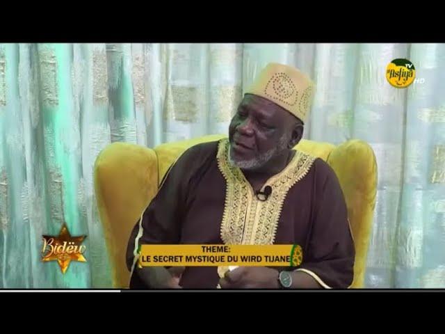 BIDEW du 05 Aout 2024 Invité: Serigne Babacar Ndiaye Théme: LE SECRET MYSTIQUE DU WIRD TIDIANE