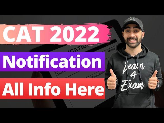 CAT Exam 2022 Notification Out | CAT Exam Date | Important Dates & News