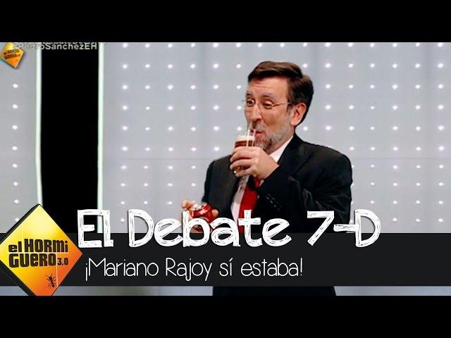 'El Hormiguero 3.0' demuestra que Mariano Rajoy si estaba en el Debate Decisivo - El Hormiguero 3.0