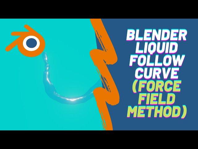 MantaFlow Liquids follow curve force field method