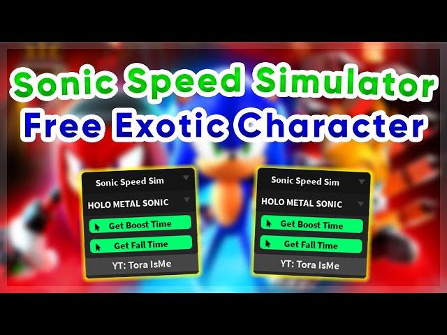 Sonic Speed Simulator | Free Character Script | Pastebin