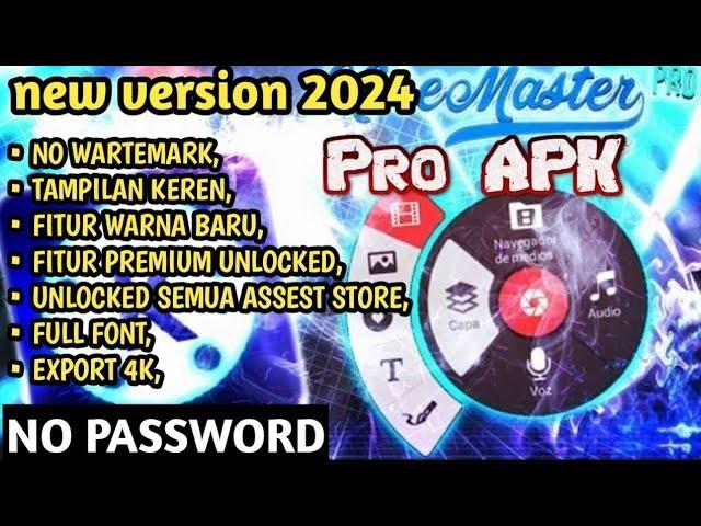 KINEMASTER MOD TERBARU 2024 | TANPA WATERMARK | TANPA PASSWORD | Kinemaster Pro