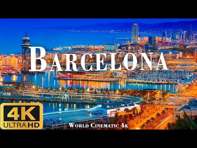 BARCELONA 4K ULTRA HD [60FPS] - Epic Cinematic Music With Beautiful Nature Scenes - World Cinematic