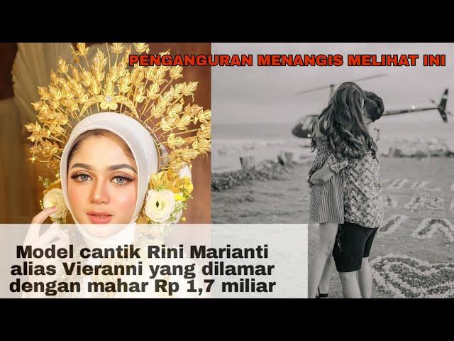 Rini Marianti alias Vieranni || Dilamar Pengacara Tajir Dengan Mahar Rp 1,7 Miliar