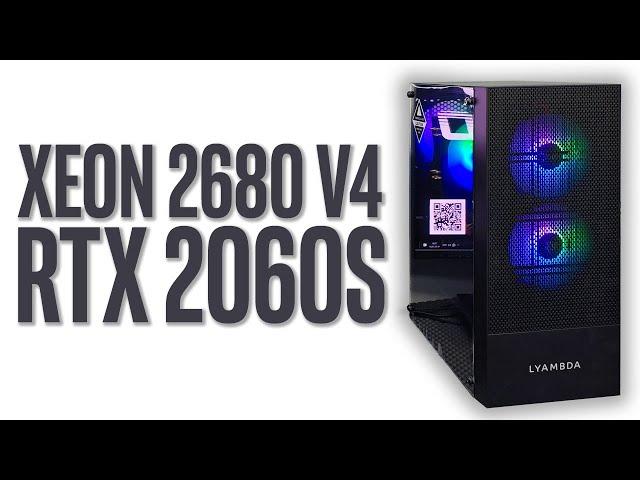 Intel XEON E5-2680 v4 and RTX 2060 Super Gaming Test