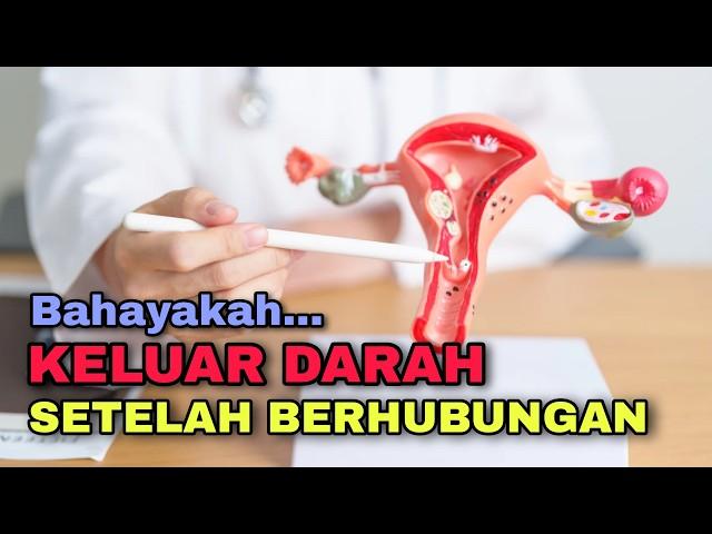 Haid Sudah Selesai, Tapi Keluar Lagi Setelah Berhubungan? Ini Penyebabnya