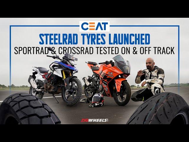 Ceat SteelRad Tyres Launched - SportRad And CrossRad - First Ride Review