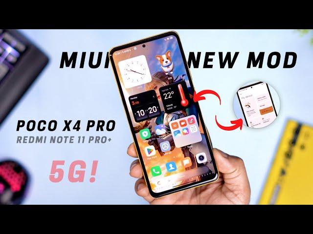 Try New STABLE MIUI Mod ROM on Poco X4 Pro/Redmi Note 11 Pro+, Smooth Ui, Animation, Extra Widget