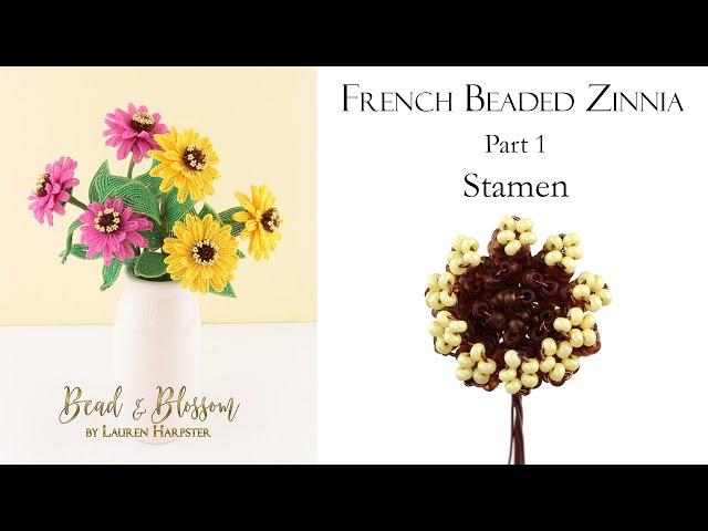 French Beaded Zinnia Part 1 - Stamen | How to make French Beaded Flowers | Continuous Loops