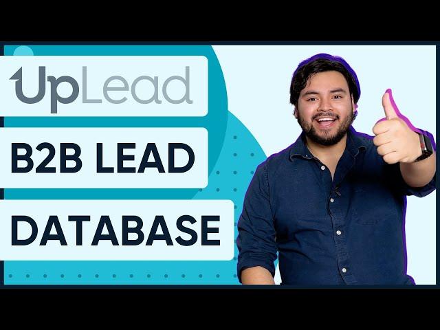 About UpLead B2B Contact Database | Who We Are, Our Mission, and Our Software