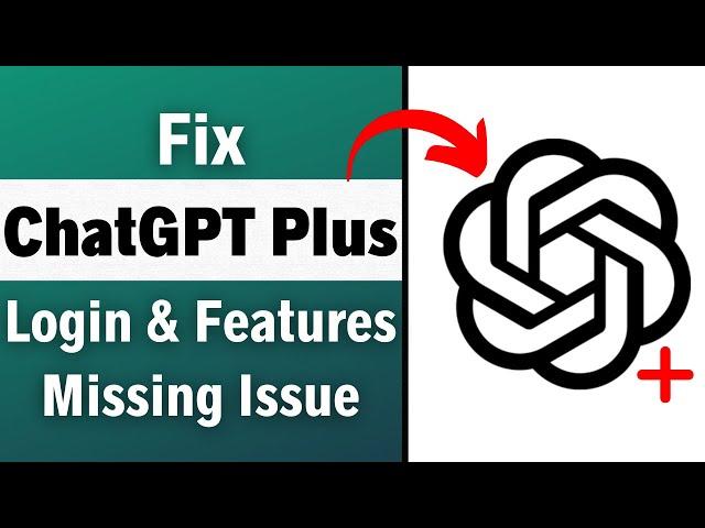 How To Fix ChatGPT Plus Issue (Cannot get Access or Login to Chat GPT Plus)