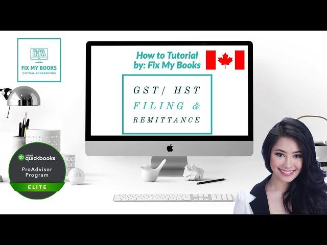 How to: File GST/HST Return and Remit taxes to the Canada Revenue Agency (CRA)