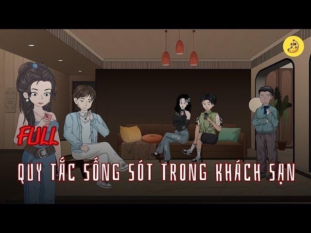 [ Full] Quy tắc sinh tồn trong khách sạn | Chuối sub