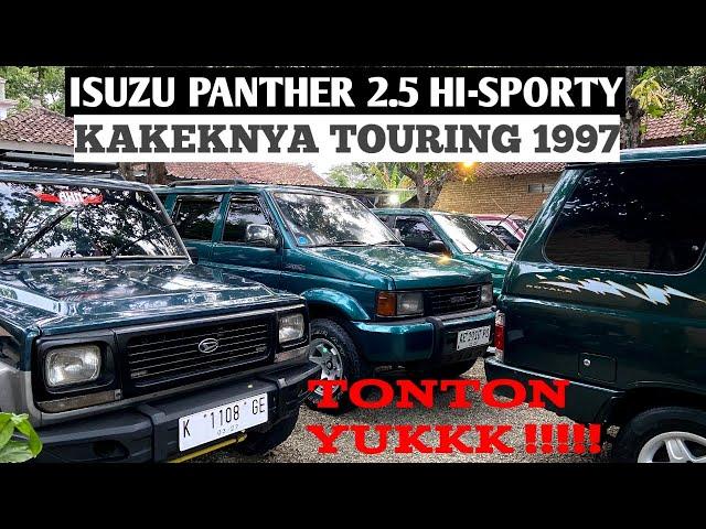 ISUZU PANTHER 2.5 HI-SPORTY 1997 KAKEKNYA TOURING YG ADA DI OMAH PANTHER PONOROGO JATIM