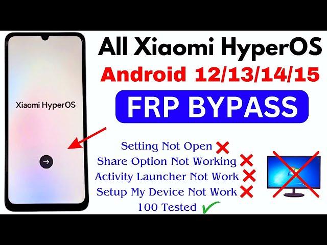 All Xiaomi HyperOS 2.0 Frp Bypass Android 12/13/14/15 Without PC 2025 | Redmi/Poco/Xiaomi Frp Unlock