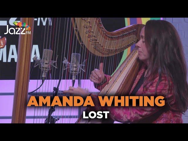 Amanda Whiting - Lost - Jazz FM Session