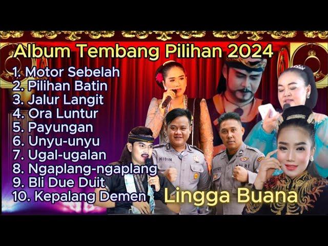 ALBUM TEMBANG PILIHAN SANDIWARA LINGGA BUANA TERBARU 2024