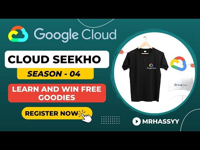 Cloud Seekho Season 4 | Learn Google Cloud And Win Goodies | Pakistan