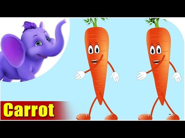 Carrot - Vegetable Rhyme