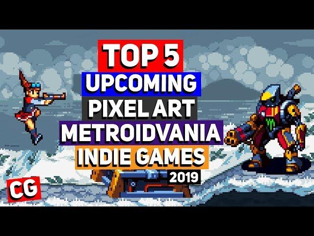 Top 5 Upcoming Pixel Art Metroidvania Indie Games 2019