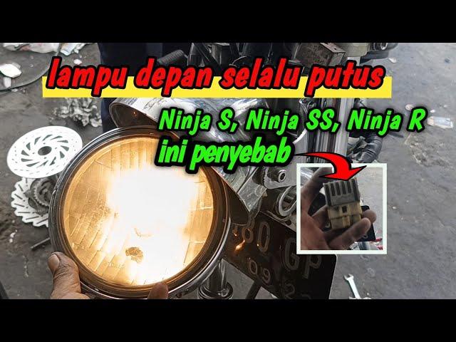 penyebab lampu sering putus dan cara pasang kiprok Mio ke ninja s, #ninja #ninjas #ninjar #kiprok