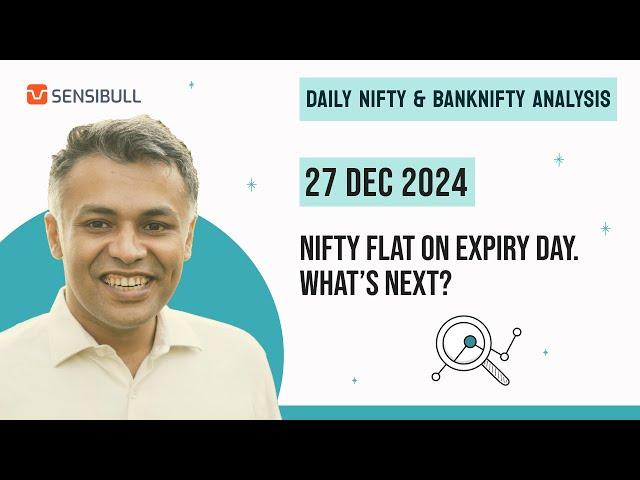 NIFTY & BANK NIFTY Analysis for Tomorrow | Stock Market Outlook | 27 December 2024, Friday