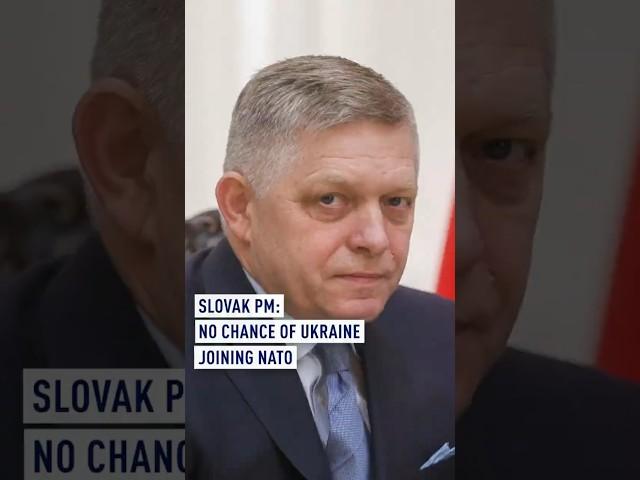 Slovak PM: No chance of Ukraine joining NATO