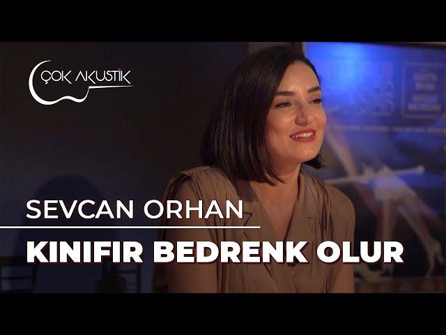 Sevcan Orhan'dan 𝐂̧𝗼𝐤𝐀𝐤𝐮𝐬𝐭𝐢𝐤 Kınıfır Bedrenk Olur #ÇokAkustik #ErcanSaatçi #SevcanOrhan