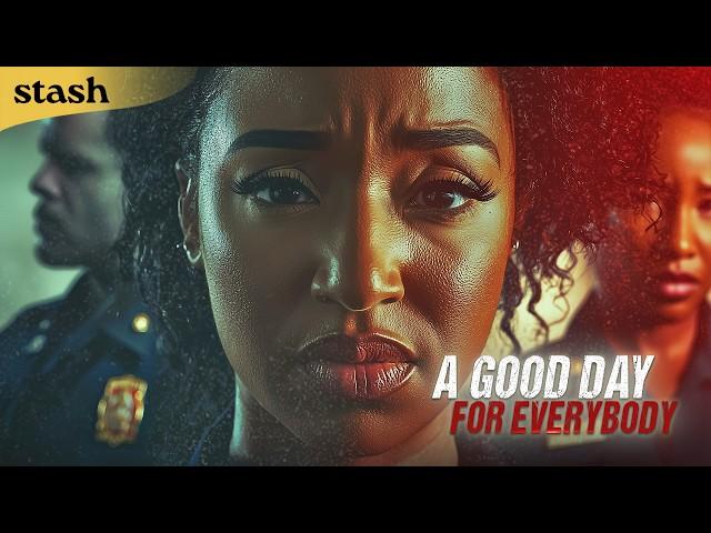 A Good Day for Everybody | Detective Drama | Full Movie | Police Violence