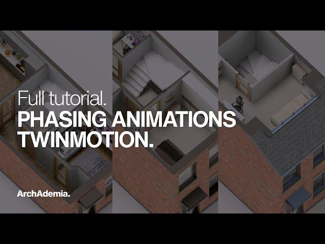 How to create Phasing Animations using Twinmotion - An amazing presentation tool!