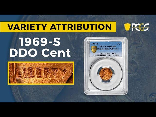 PCGS Variety Attribution | 1969-S Doubled Die Obverse Cent