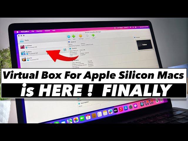 VirtualBox For Apple Silicon Macs is HERE.. Finally !!