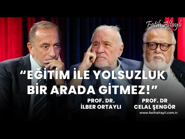 Eğitim problemi! / Fatih Altaylı & Prof. Dr. Celal Şengör & Prof. Dr. İlber Ortaylı