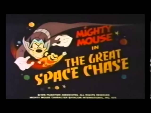 Mighty Mouse in the Great Space Chase (intro | movie) 1982