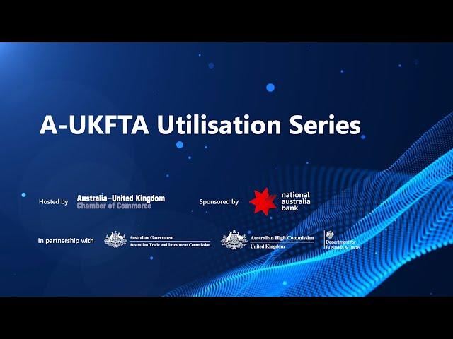 A-UKFTA Utilisation Series