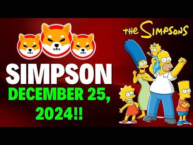 THE SIMPSONS PRICE PREDICTION FOR SHIBA INU ON NOVEMBER 25, 2024!! - Wealthy Coin