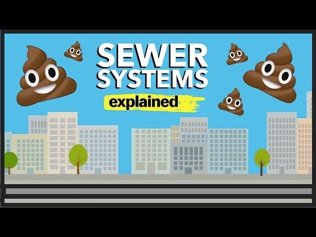 How Do Sewer Systems Work?