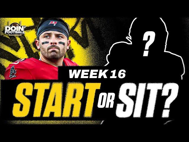 Fantasy Football Week 16 Start EM Sit EM | Lineup Advice