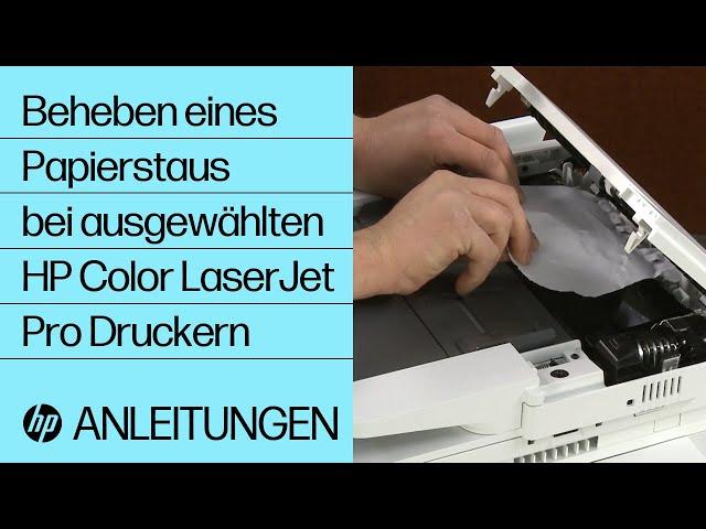 Beheben eines Papierstaus bei ausgewählten HP Color LaserJet Pro Druckern | HP LaserJet | HP