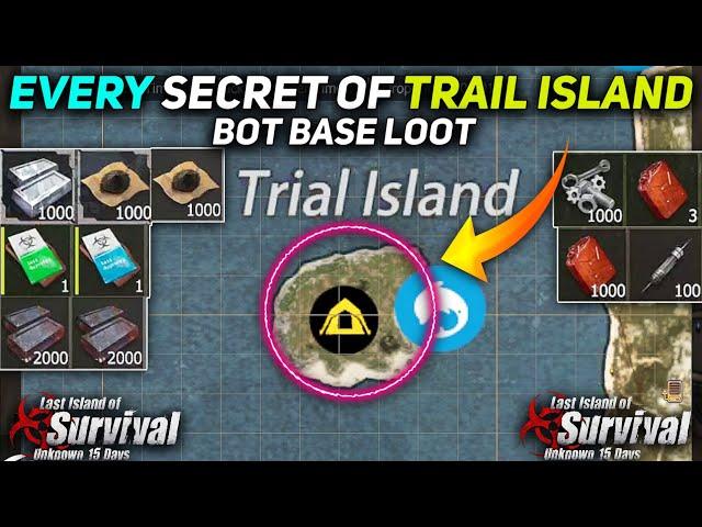 EVERY SECRET OF TRAIL ISLAND BOT BASE & HOW TO GET THIS LOOT | Last Island of Survival | (EP160)