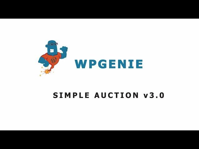 Simple Auctions v3.0 bidder verification and auto charge for won auctions