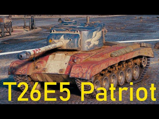 Т26Е5 Patriot обзор на прем за 8000 бон