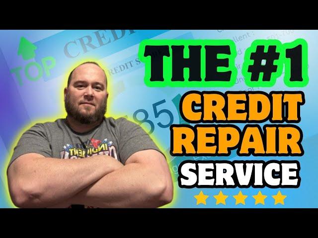 Top Credit Repair Service Revealed: Does It Live Up To The Hype?