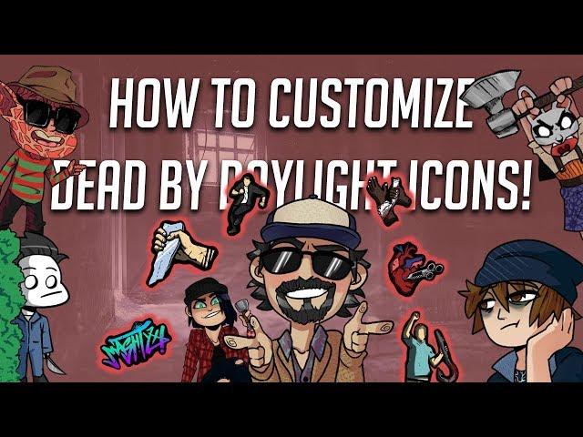 Customizing Dead By Daylight Icons! | Tutorial