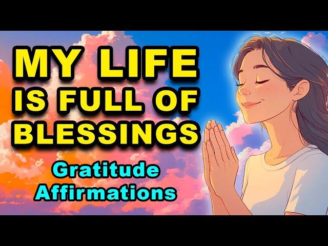 Start Your Day With Gratitude | Powerful Positive Affirmations for Abundance