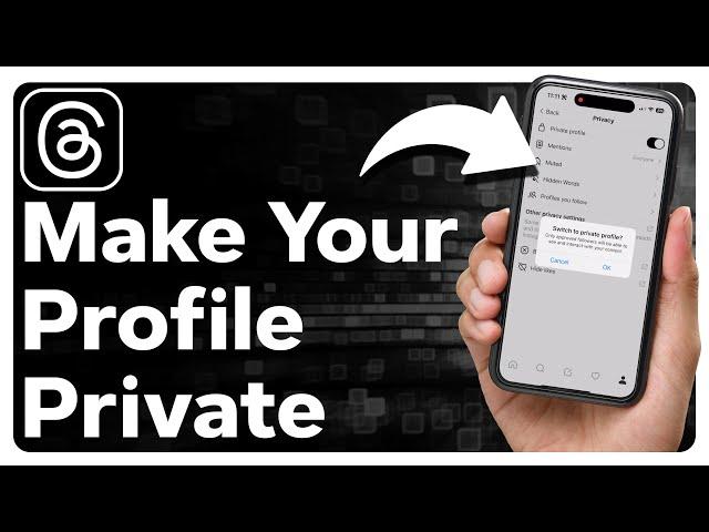 How To Make Profile Private On Threads